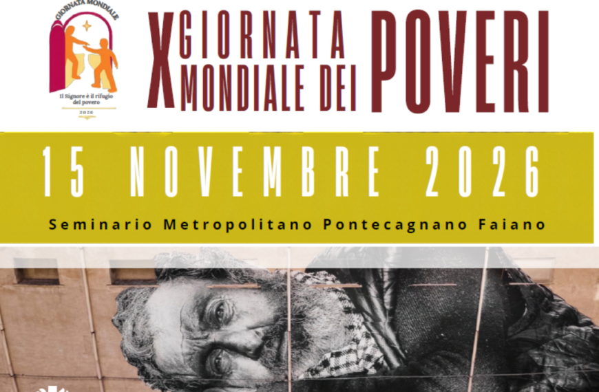 Verso la X Giornata Mondiale dei Poveri: «Il Signore è il rifugio del povero». L’appuntamento diocesano del 15 novembre a Pontecagnano Faiano
